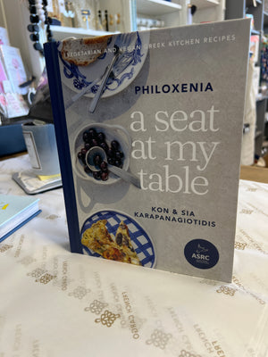 A Seat At My Table - Philoxenia - Vegetarian and Vegan Greek Kitchen Recipes